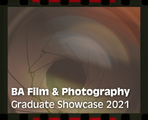 The image depicts a group of graduates celebrating their success at the BA Film & Photography Graduate Showcase 2021. Full Text: BA Film & Photography Graduate Showcase 2021