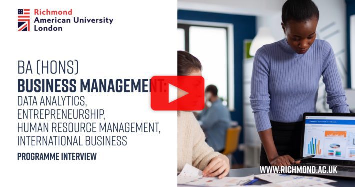 This image is advertising an interview for a Business Management program at Richmond American University London which focuses on Data Analytics, Entrepreneurship, Human Resource Management, and International Business. Full Text: Richmond American University London BA (HONS] BUSINESS MANAGEME IT: DATA ANALYTICS, ENTREPRENEURSHIP, HUMAN RESOURCE MANAGEMENT, INTERNATIONAL BUSINESS PROGRAMME INTERVIEW WWW.RICHMOND.AC.UK
