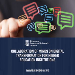 A person is pointing towards colorful dialogue bubbles with text about digital collaboration in education, presented by Richmond American University London.