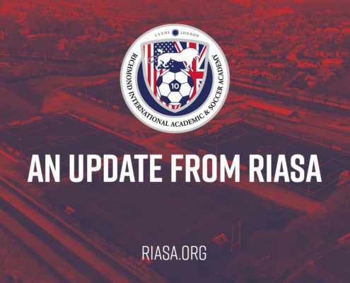 The image is showing an update from the Richmond International Academic and Soccer Academy (RIASA) about their Leeds, London, and Richmond International 10 Soccer Academy. Full Text: LEEDS LONDON RICHMOND INTE 10 CCER ACADEMY ATIONAL ACADE AN UPDATE FROM RIASA RIASA.ORG