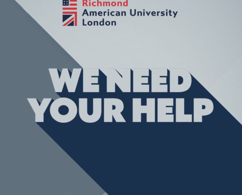 In this image, Richmond American University London is asking for help from the viewer. Full Text: Richmond American University London WE NEED YOUR HELP